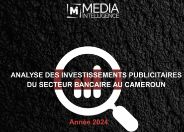 1 milliard d’Investissements publicitaires pour les banques au Cameroun