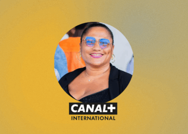 Interview de Sonia ZAIN, Cheffe de projet fiction Afrique chez CANAL+International.
