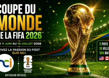 NCI diffusera la Coupe du monde 2026 en Free to air en Côte d’ivoire