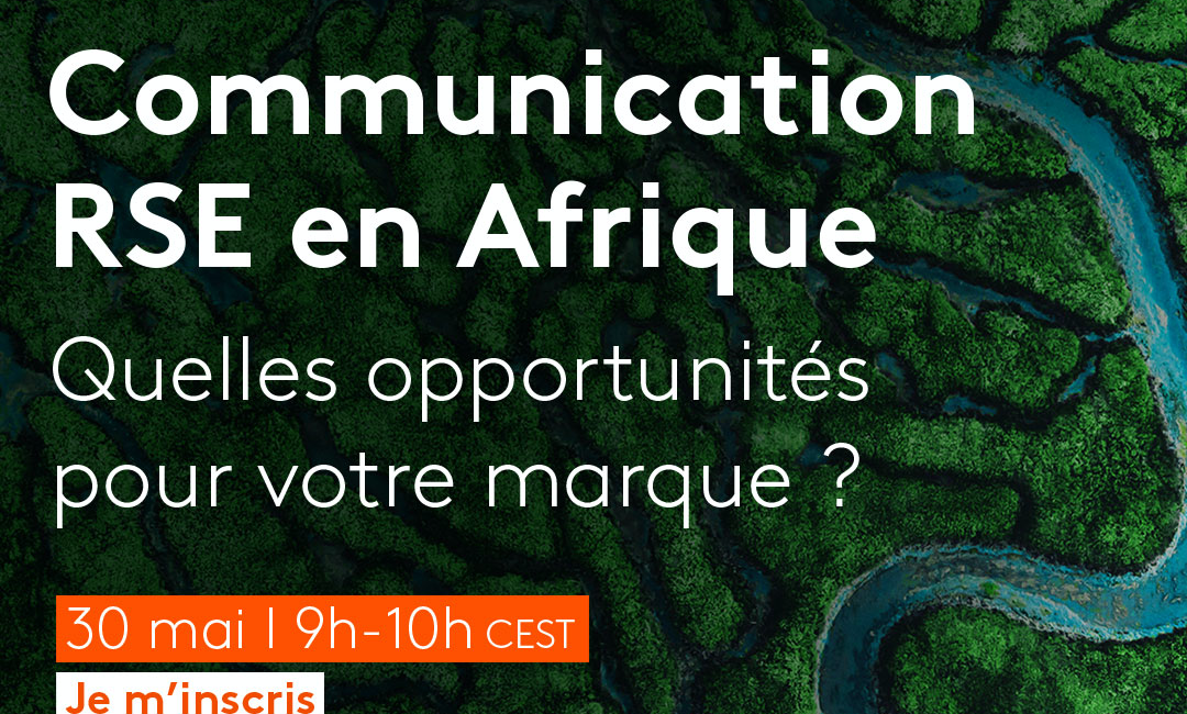Illustration du document source : SAVE THE DATE : KANTAR organise un webinar sur la Communication RSE en Afrique le 30 mai 2023